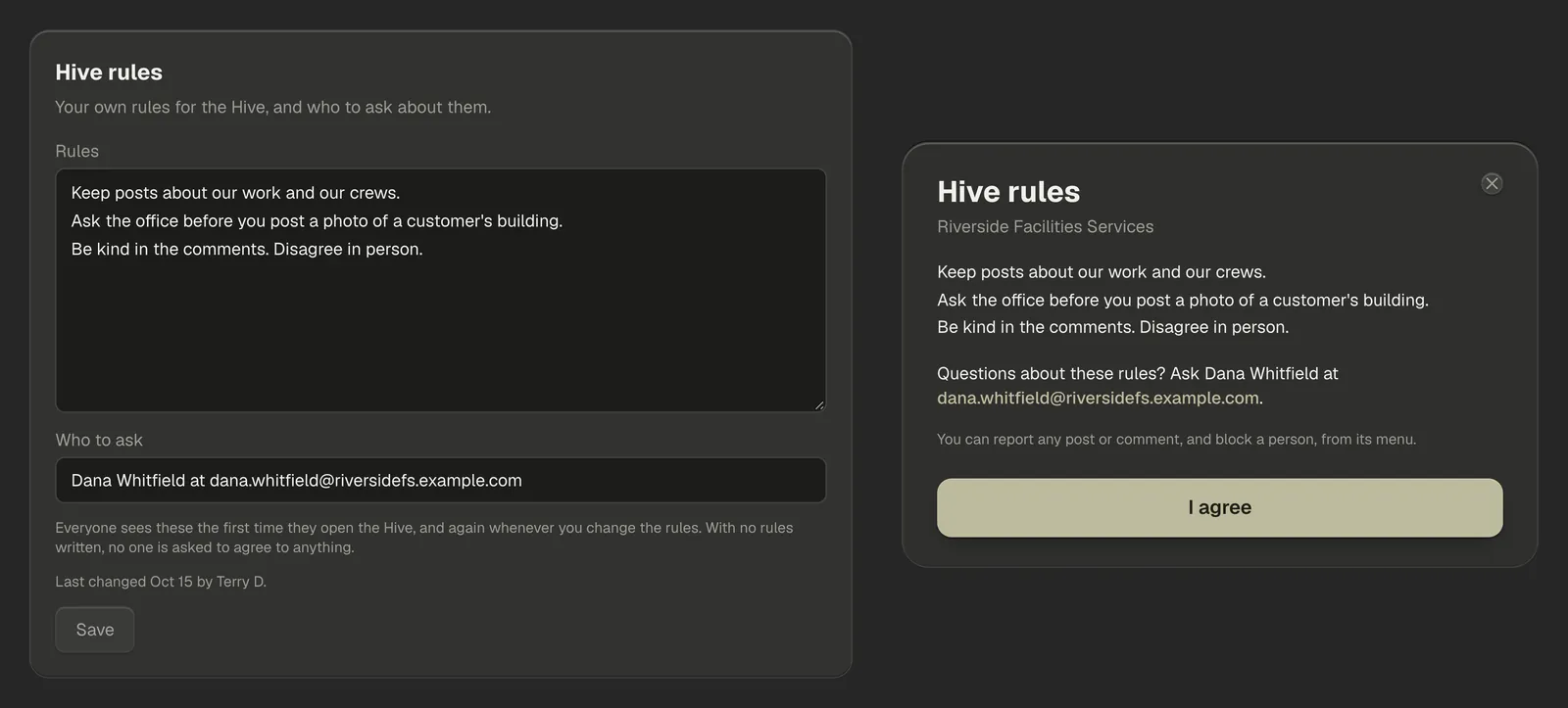 Settings → Hive rules: the Rules box with a business's own rules written in, Who to ask filled in, the line saying when they were last changed, and Save; beside it, the Hive rules window a teammate sees, with I agree.