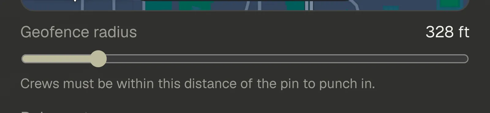 The geofence radius slider on a workspace connected to Punch, reading 328 ft, above the line explaining that crews must be within that distance of the pin to punch in.