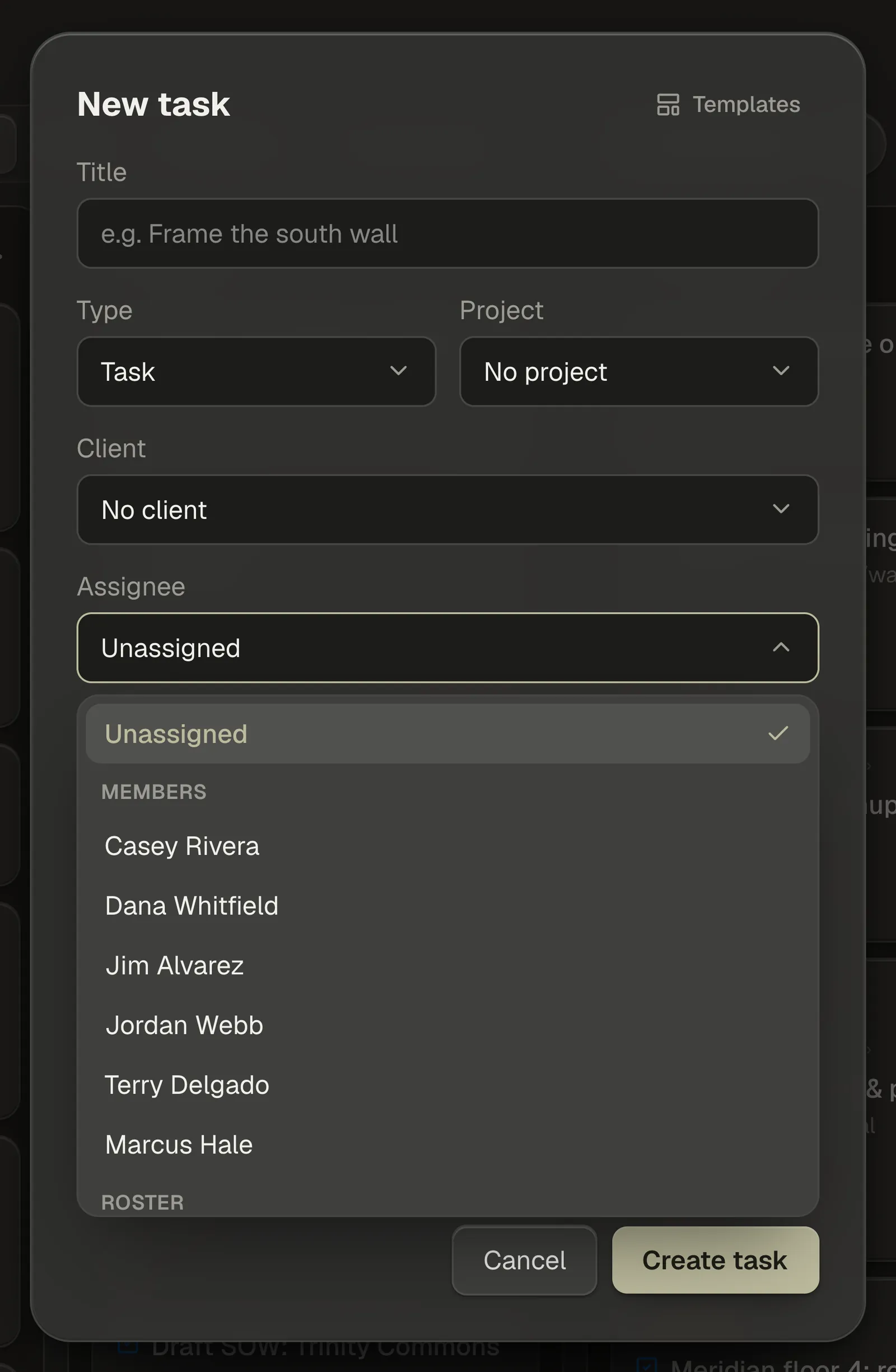 The Assignee picker open, Unassigned at the top with the Members and Roster groups listed below it.